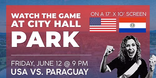Burlington Watches Together - USA vs. Paraguay