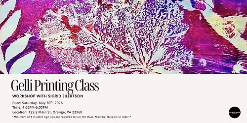 Gelli Printing Class with Sigrid Eilertson