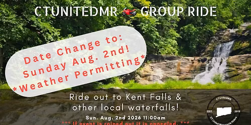 3rd Annual, Ride to Kent Falls | CTUnitedMR \ud83c\udfcd\ufe0f