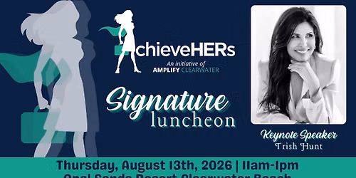 AchieveHERs Signature Luncheon