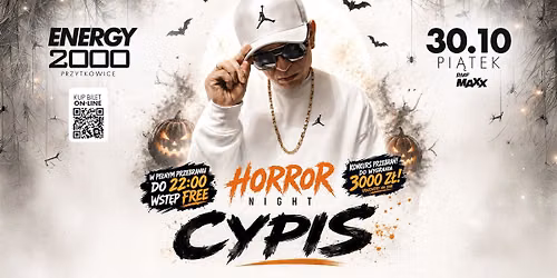 CYPIS \u2606 HORROR NIGHT