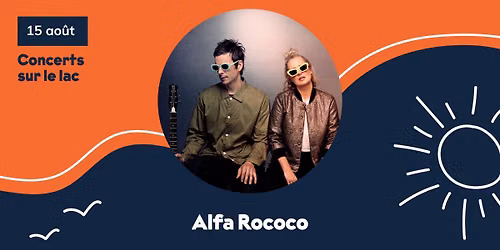 Concert sur le lac – Alfa Rococo 📻