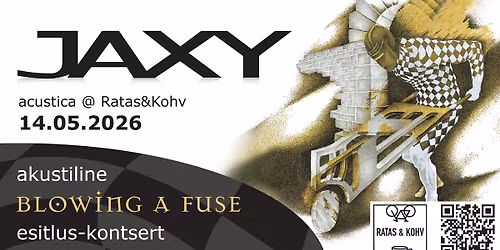 V\u00c4LJA M\u00dc\u00dcDUD \/ SOLD OUT!   Ratas & Kohv esitleb: ans. JAXY akustiline kontsert