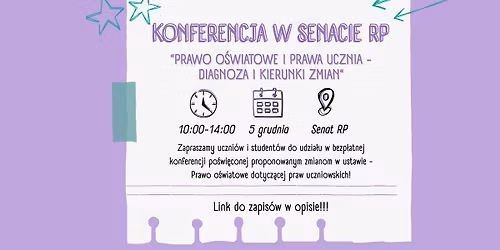 Konferencja w Senacie RP: Prawo o\u015bwiatowe i prawa ucznia - diagnoza i kierunki zmian