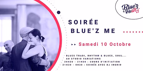 Blue'z Me ! Samedi 10 Octobre 2026