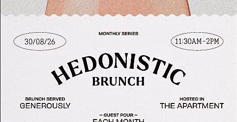 August Hedonistic Wine Brunch