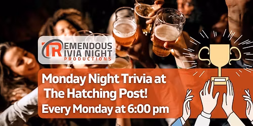 Monday Night Trivia at The Hatching Post West Kelowna!