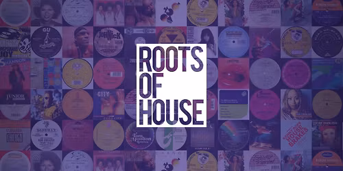 Roots Of House - with Sean McCabe, Deli G & Boogie Cafe