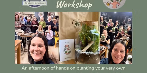 Terrarium Workshop