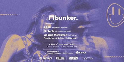 PHASES presents: bunker @ Calluna, Nottingham