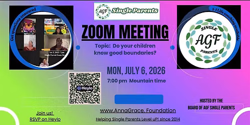 AGF for Single Parents Monthly Zoom Meeting
