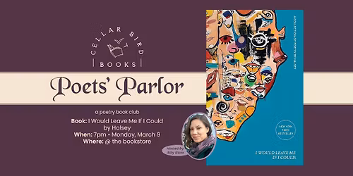 Poets' Parlor: I Would Leave Me If I Could