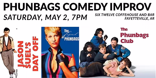 Phunbags Comedy Impro May Show