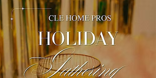 CLE Home Pros Holiday Mix & Mingle \u2013 A Night of Networking