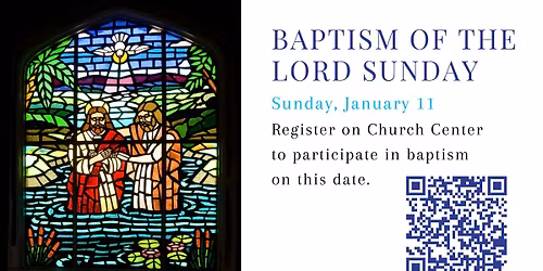 Apex UMC - Baptism of the Lord Sunday