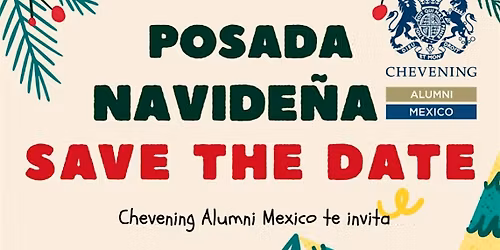 Posada Chevening Alumni Mexico 2025