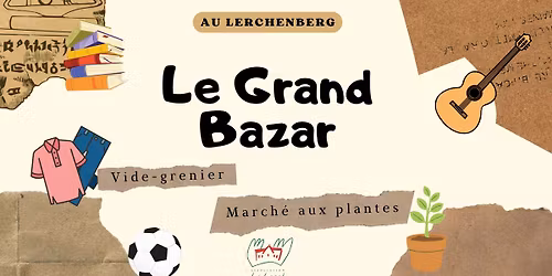 Le Grand Bazar