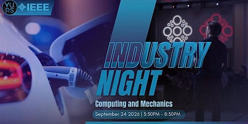 Industry Night: Computing and Mechanics