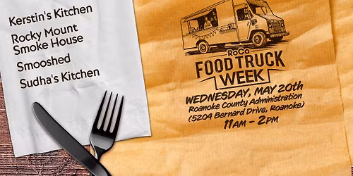 RoCo Food Truck Week - Roanoke County Administration Building