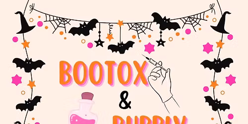 Bootox & Bubbly