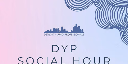 DYP Social Hour @ Medusa