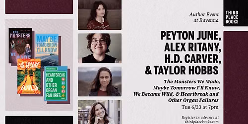 Peyton June, Alex Ritany, H.D. Carver, and Taylor Hobbs \u2014 'The Monsters We Made', 'Maybe Tomorrow I'