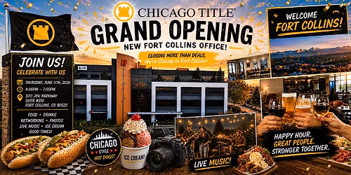 Chicago Title Fort Collins Office New Location: Grand Opening!