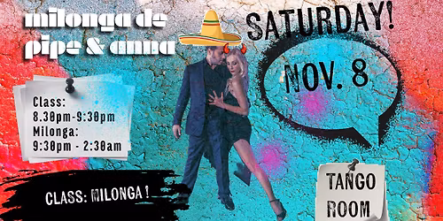 Milonga De Pipe&Anna Special milonga class before