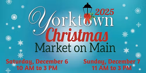 Yorktown Christmas Market on Main