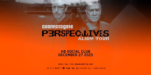 Cosmic Gate at HB Social Club