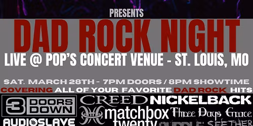 "DAD ROCK NIGHT" presented by Council Hill - LIVE in St. Louis, MO @ Pop's Concert Venue