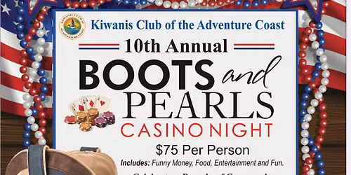 10th Annual Kiwanis of the Adventure Coast Boots and Pearls Casino Night