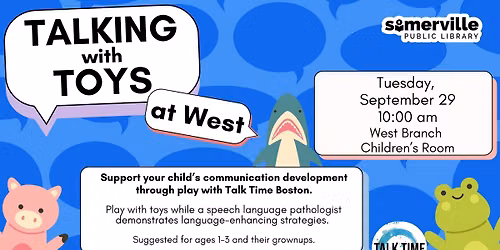 Talking with Toys at West