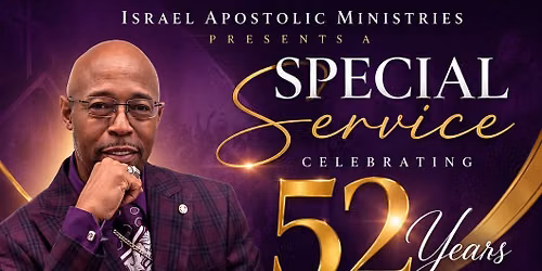 52nd Celebration of Faith and Service for Apostle Ricky