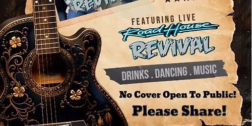 Rochester VFW Post 1343 presents Road House Revival Rochester Debut!