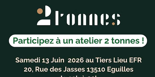 Atelier Deux Tonnes