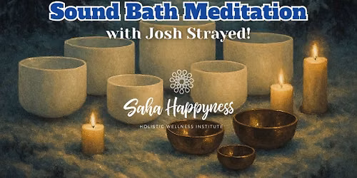 Tuned-In Tuesday Sound Bath Meditation with Josh Strayed