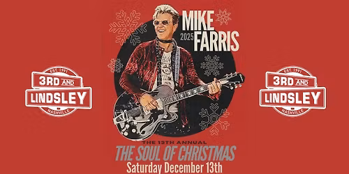 Mike Farris Sings The Soul of Christmas celebrating 13 years!