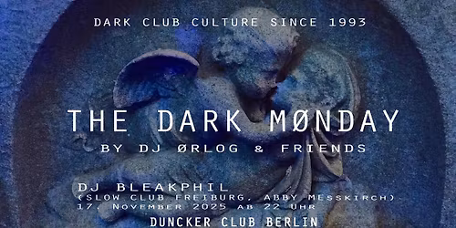 THE DARK M\u00d8NDAY - DJ Bleakphil