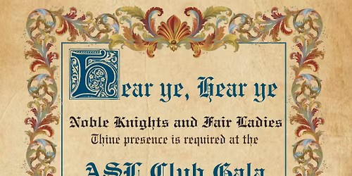 Medieval\/Fantasy ASL Club Gala