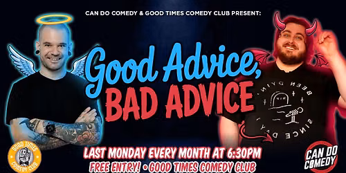 Good Advice, Bad Advice