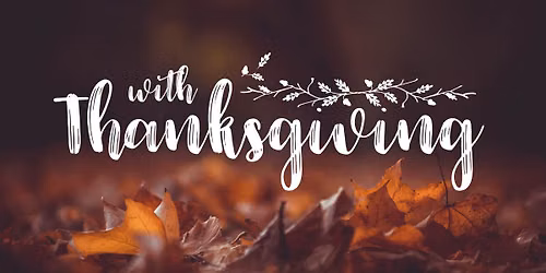 Thanksgiving Worship