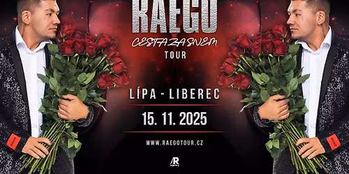 RAEGO - LIBEREC - CESTA ZA SNEM TOUR 2025