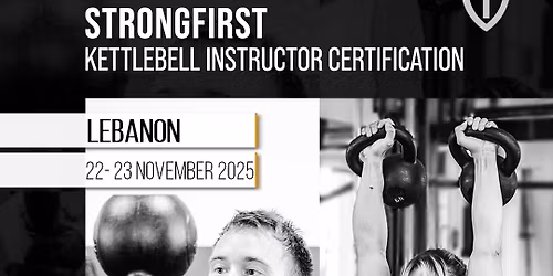 SFG II StrongFirst Kettlebell Instructor Certification - Lebanon