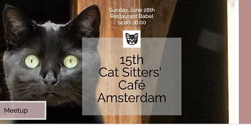 15th Cat Sitters' Caf\u00e9 Amsterdam (Meetup)