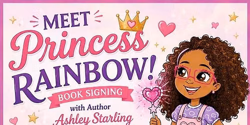 Princess Rainbow Book Signing with Author Ashley Starling