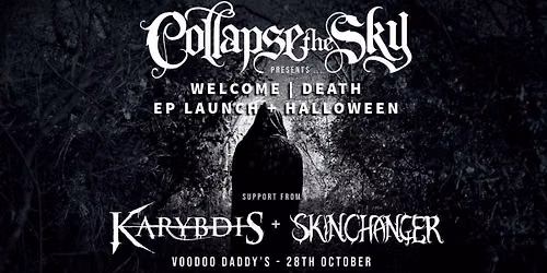 Collapse The Sky + Karybdis, Skinchanger