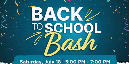 Back to School Bash- Arcadia