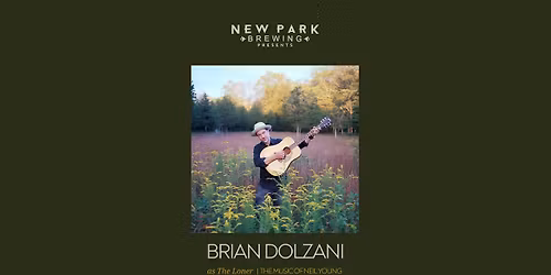 Brian Dolzani as The Loner: The Music of Neil Young