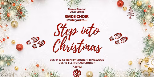 RMDS Choir - Step into Christmas